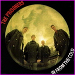The Prisoners - In From The Cold